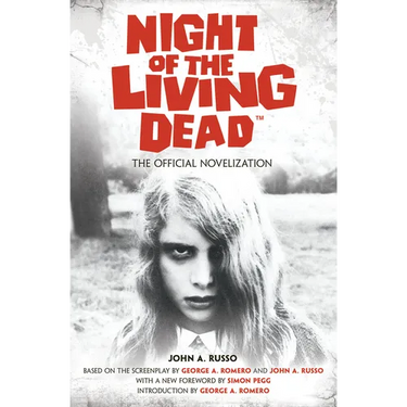 Night of the Living Dead: The Official Novelization