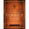 Fatal Flaws of The Most Correct Book On Earth