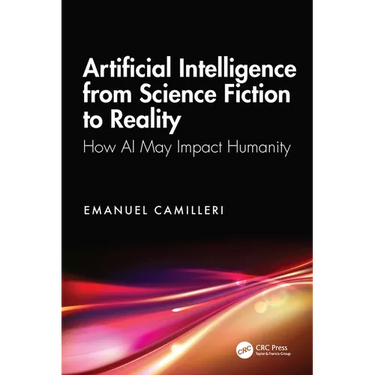Artificial Intelligence from Science Fiction to Reality: How AI May Impact Humanity