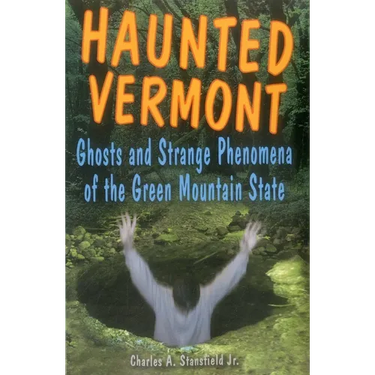 Haunted Vermont