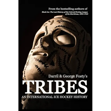 Tribes: An International Hockey History