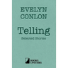 Telling: Selected Stories