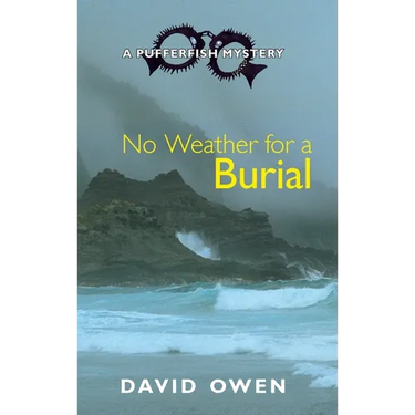 No Weather for a Burial