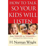 How to Talk So Your Kids Will Listen