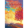 Undeniable Faith: How God Kept Me!