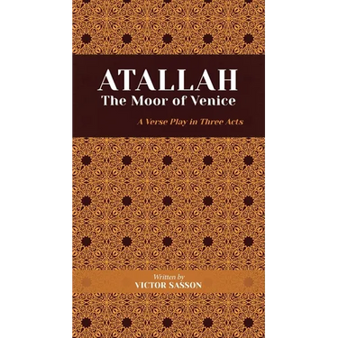 ATALLAH The Moor of Venice