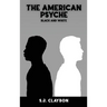 The American Psyche: Black and White
