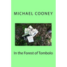 In the Forest of Tombolo