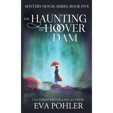 The Haunting of Hoover Dam