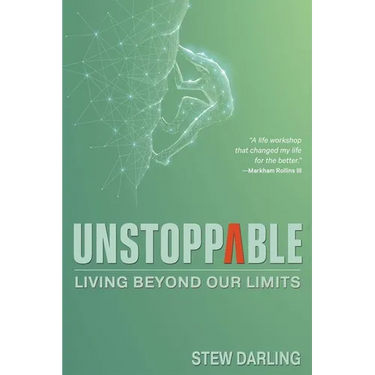 Unstoppable: Living beyond our limits