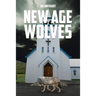New Age Wolves