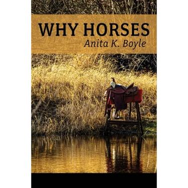 Why Horses