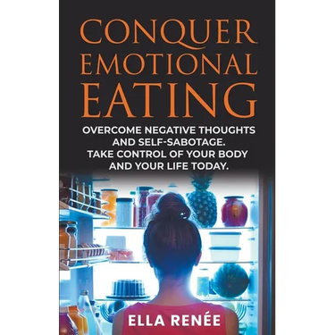 Conquer Emotional Eating