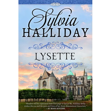 Lysette: The French Maiden Series - Book Two