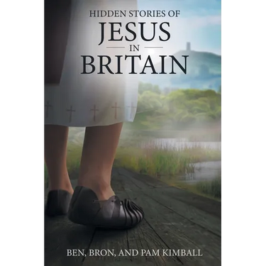 Hidden Stories of Jesus in Britain