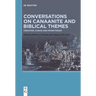 Conversations on Canaanite and Biblical Themes: Creation, Chaos and Monotheism