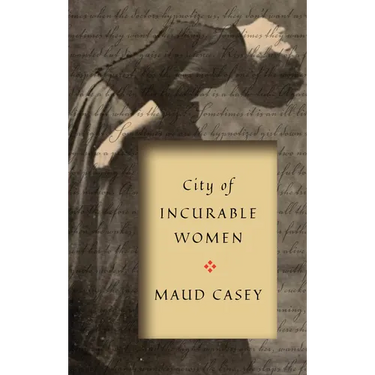 City of Incurable Women