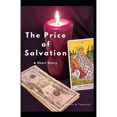 The Price of Salvation: a short story