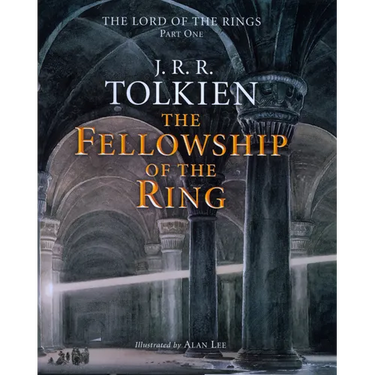The Fellowship of the Ring: Being the First Part of the Lord of the Rings