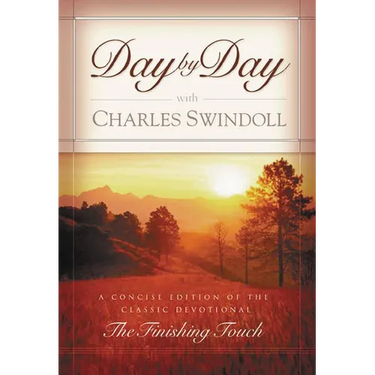 A Day by Day with Charles Swindoll: Daily Devotions for a Deeper Relationship with God (a 365-Day Devotional)