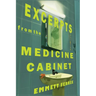 Excerpts From the Medicine Cabinet