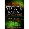 Stock Trading for Beginners: How to Start