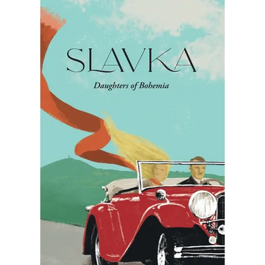 Slavka: The Daughters of Bohemia