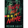 That's Not My Name