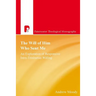The Will of Him Who Sent Me: An Exploration of Responsive Intra-Trinitarian Willing