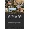 Dictionary of Daily Life in Biblical and Post-Biblical Antiquity: Complete in One Volume, A-Z