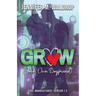GROW (Your Own Boyfriend)