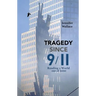 Tragedy Since 9/11: Reading a World Out of Joint