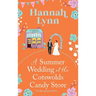 A Summer Wedding at the Cotswolds Candy Store
