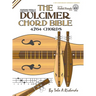 The Dulcimer Chord Bible: Standard Modal & Chromatic Tunings