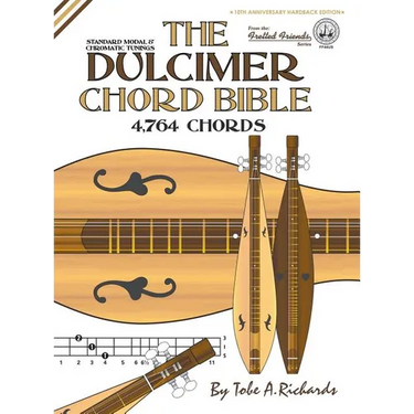 The Dulcimer Chord Bible: Standard Modal & Chromatic Tunings