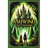 Ashwind: The Choosing: The Choosing