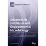 Advances in Industrial and Environmental Microbiology