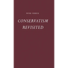 Conservatism Revisited