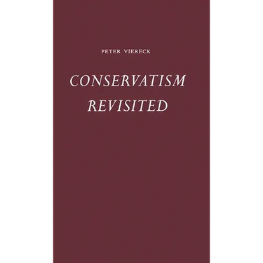 Conservatism Revisited