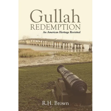 Gullah Redemption: An American Heritage Revisited