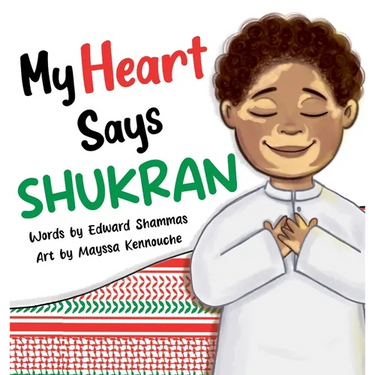 My Heart Says Shukran