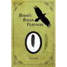 BawB's Raven Feathers Volume III: Reflections on the simple things in life