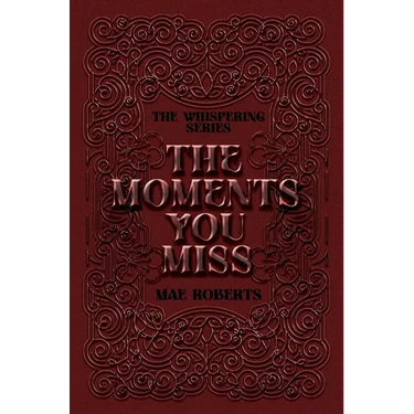 The Moments You Miss: Exclusive Edition