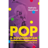 Pop & Postfeminism: Female Dandyism in Popular Music