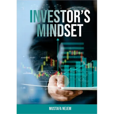 The Investors Mindset: Mastering the Wealth Code by Unveiling Untapped Potential