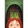The Next Time I Blink