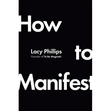 How to Manifest