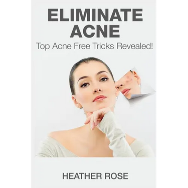Eliminate Acne: Top Acne Free Tricks Revealed!