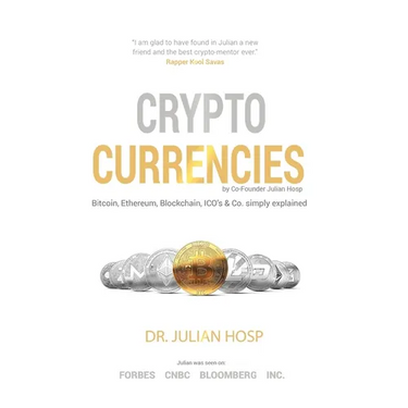 Cryptocurrencies simply explained - by Co-Founder Dr. Julian Hosp: Bitcoin, Ethereum, Blockchain, ICOs, Decentralization, Mining & Co