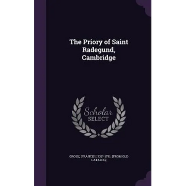 The Priory of Saint Radegund, Cambridge